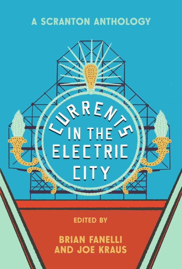 Currents in the Electric City: A Scranton Anthology book cover